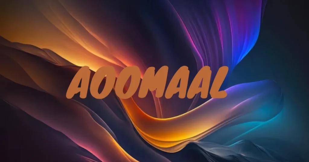 aoomaal